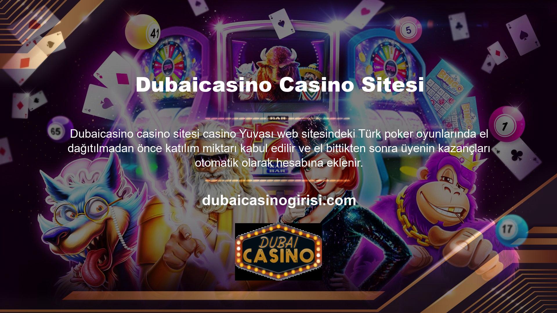 Dubaicasino, masa oyunları için poker tercihlerini veya farklı profillerde canlı casino oyunlarını kullanmak istemeyen üyeler adına Türkiye Poker Oyunları'ndaki video poker oyunlarını kullanarak oyun detayları oluşturuyor